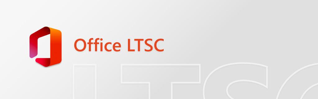 Office LTSC 2021: Long Term Servicing Channel Explained